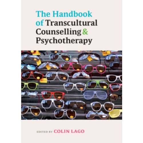Open University Press The Handbook of Transcultural Counselling and Psychotherapy (häftad, eng)
