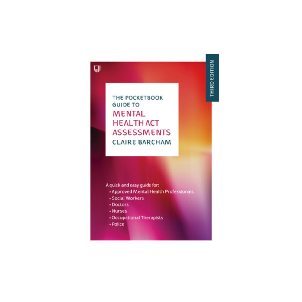 Produktbild för The Pocketbook Guide to Mental Health Act Assessments 3e (häftad, eng)