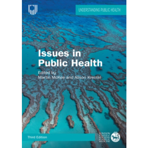 Open University Press Issues in Public Health: Challenges for the 21st Century (häftad, eng)