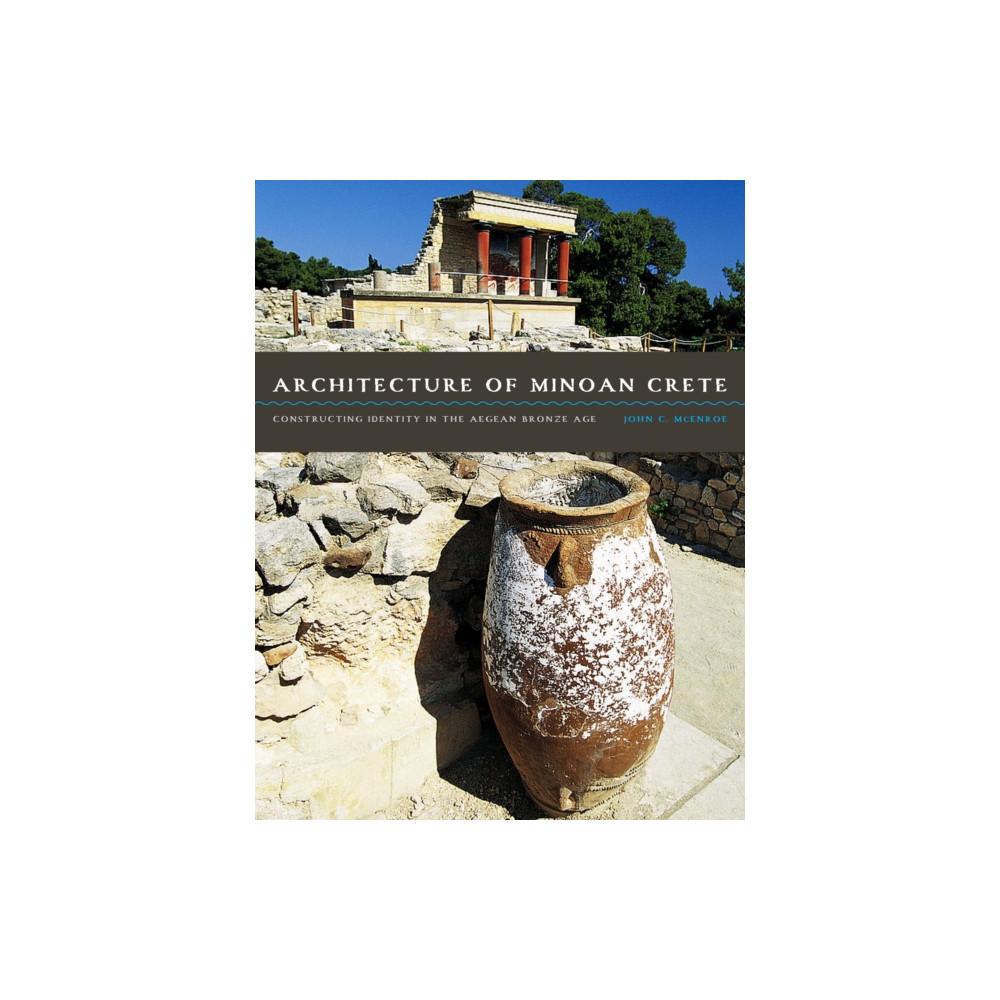 Produktbild för Architecture of Minoan Crete (häftad, eng)