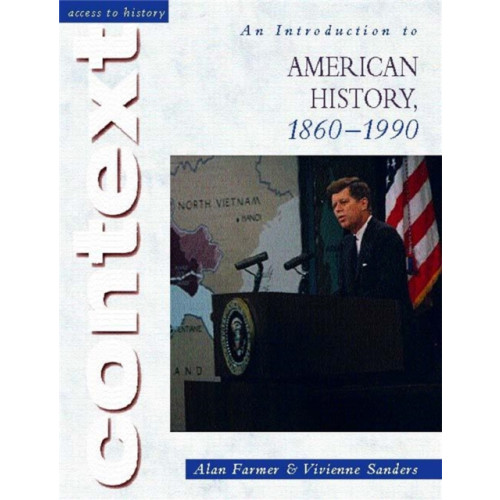 Hachette Learning Access to History Context: An Introduction to American History, 1860-1990 (häftad, eng)