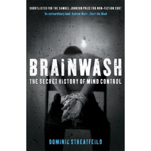 Hodder & Stoughton Brainwash: The Secret History of Mind Control (häftad, eng)