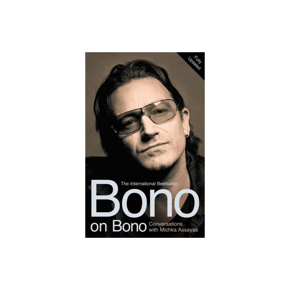 Produktbild för Bono on Bono: Conversations with Michka Assayas (häftad, eng)