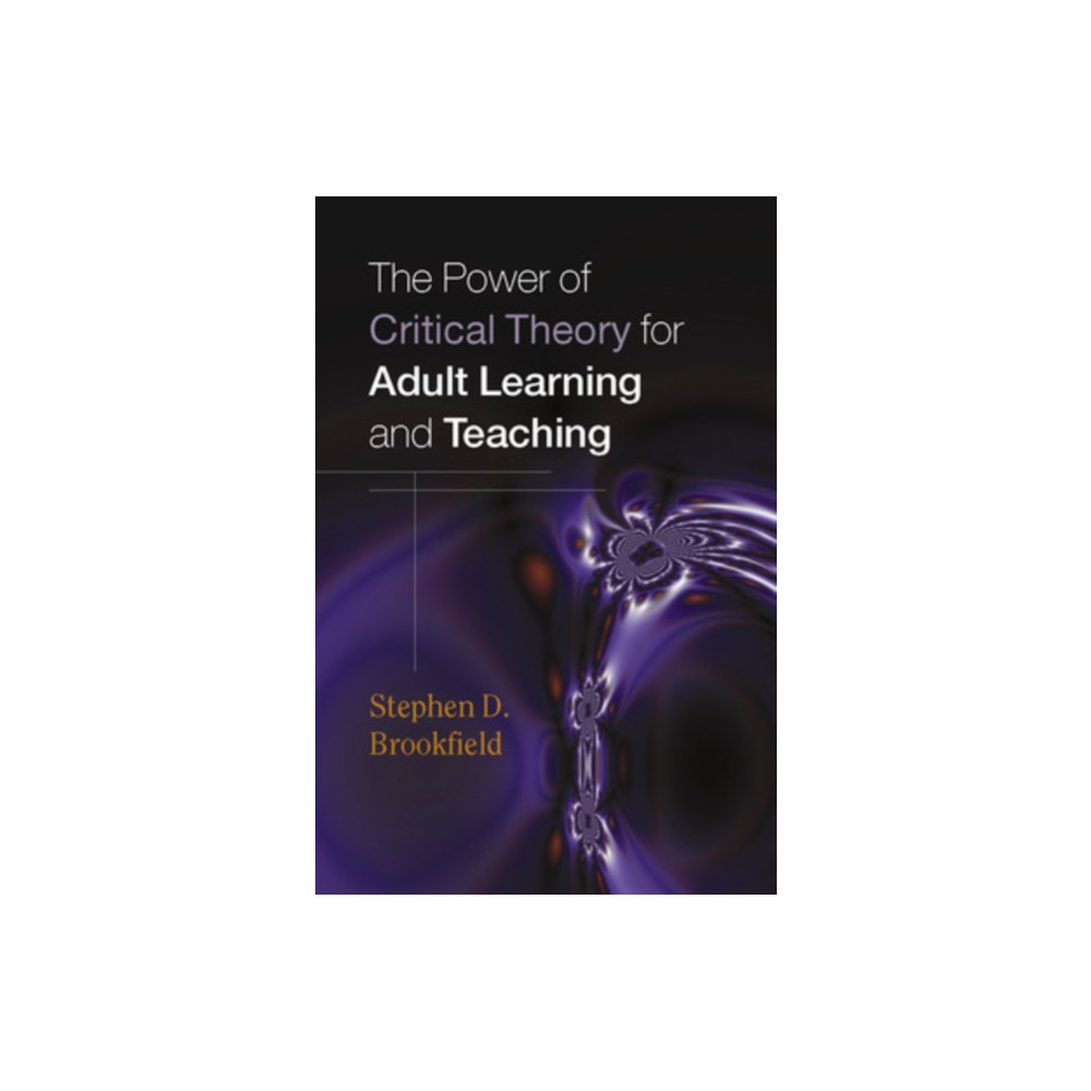 Produktbild för The Power of Critical Theory for Adult Learning and Teaching (häftad, eng)