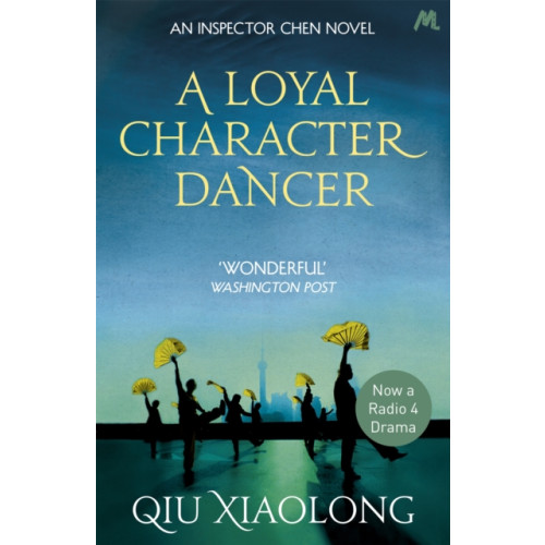 Hodder & Stoughton A Loyal Character Dancer (häftad, eng)