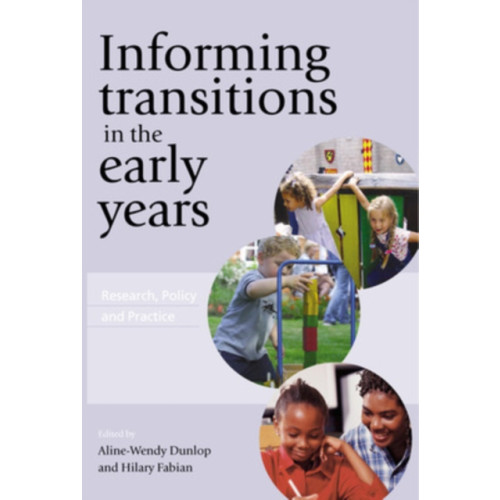 Open University Press Informing Transitions in the Early Years (häftad, eng)