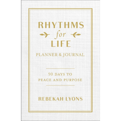 Zondervan Rhythms for Life Planner and Journal (inbunden, eng)