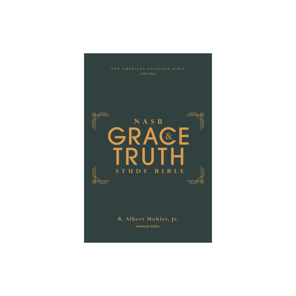 Produktbild för NASB, The Grace and Truth Study Bible (Trustworthy and Practical Insights), Hardcover, Green, Red Letter, 1995 Text, Comfort Print (inbunden, eng)