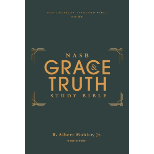Zondervan NASB, The Grace and Truth Study Bible (Trustworthy and Practical Insights), Hardcover, Green, Red Letter, 1995 Text, Comfort Print (inbunden, eng)