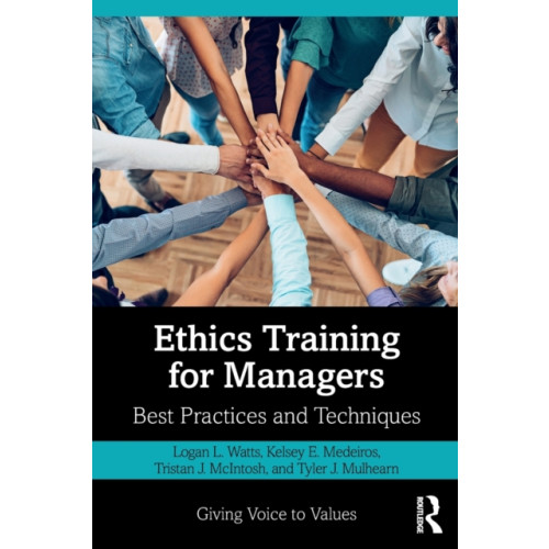 Taylor & francis ltd Ethics Training for Managers (häftad, eng)