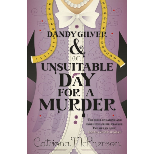 Hodder & Stoughton Dandy Gilver and an Unsuitable Day for a Murder (häftad, eng)