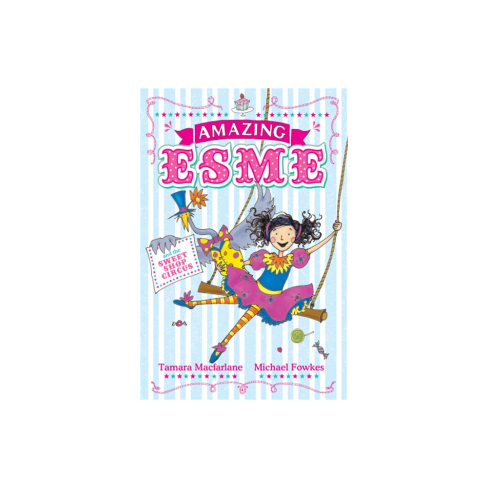 Produktbild för Amazing Esme and the Sweetshop Circus (häftad, eng)