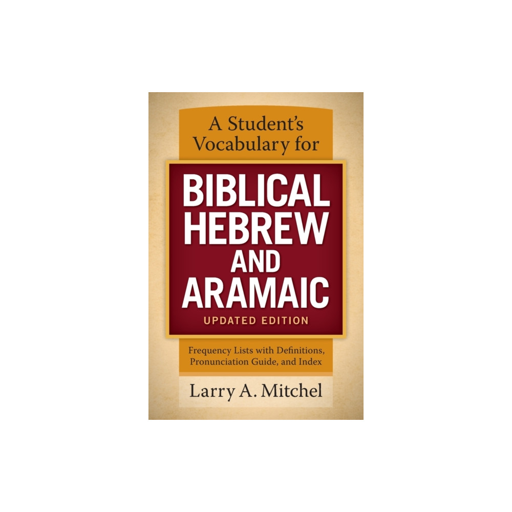 Produktbild för A Student's Vocabulary for Biblical Hebrew and Aramaic, Updated Edition (häftad, eng)