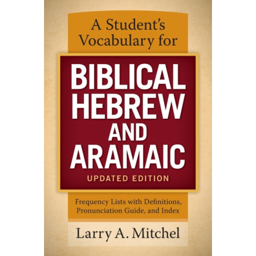 Zondervan A Student's Vocabulary for Biblical Hebrew and Aramaic, Updated Edition (häftad, eng)