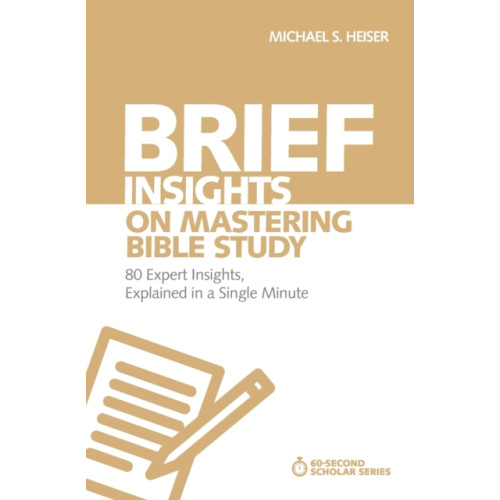 Zondervan Brief Insights on Mastering Bible Study (häftad, eng)