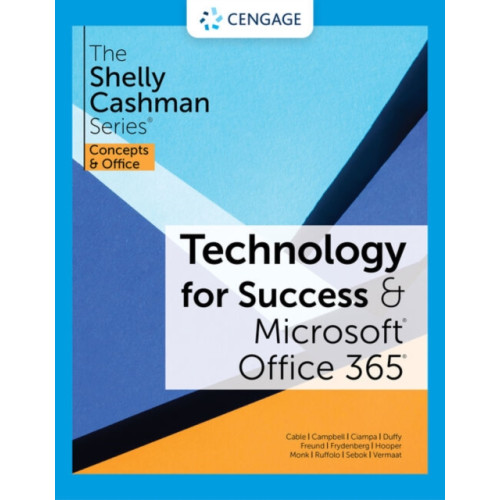 Cengage Learning, Inc Technology for Success and The Shelly Cashman Series? Microsoft? 365? & Office? 2021 (häftad, eng)