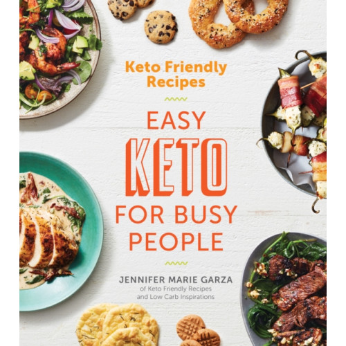 HarperCollins Keto Friendly Recipes: Easy Keto For Busy People (häftad, eng)