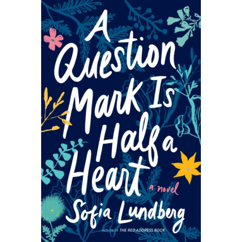 HarperCollins Question Mark Is Half a Heart (häftad, eng)