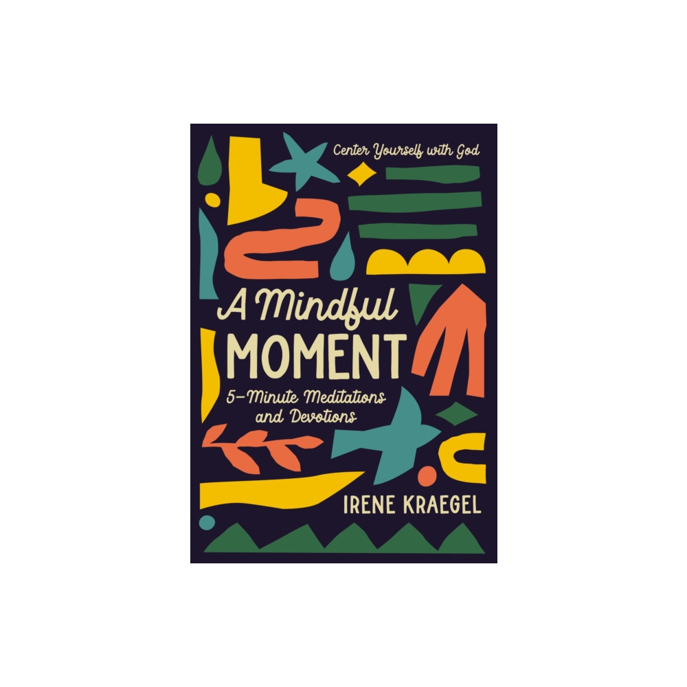 Produktbild för A Mindful Moment (inbunden, eng)