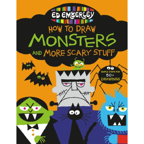 Little, Brown & Company Ed Emberley's How to Draw Monsters and More Scary Stuff (häftad, eng)