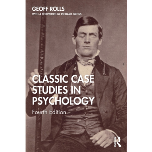 Taylor & francis ltd Classic Case Studies in Psychology (häftad, eng)