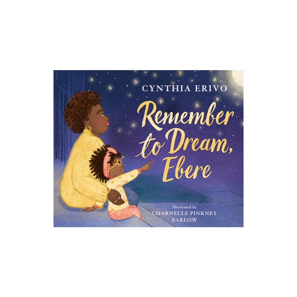 Produktbild för Remember to Dream, Ebere (inbunden, eng)