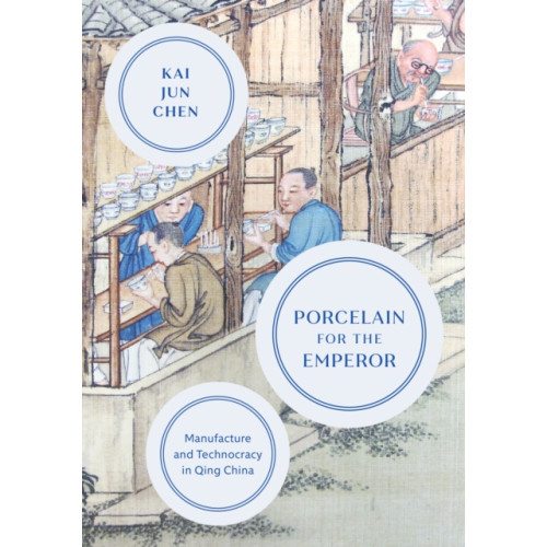 University of Washington Press Porcelain for the Emperor (inbunden, eng)