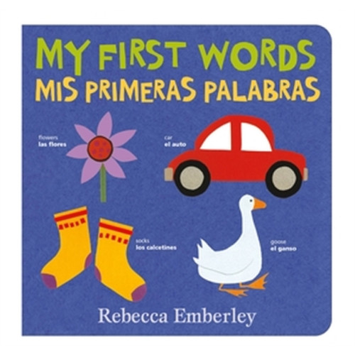 Little, Brown & Company My First Words / Mis Primeras Palabras (bok, board book, eng)
