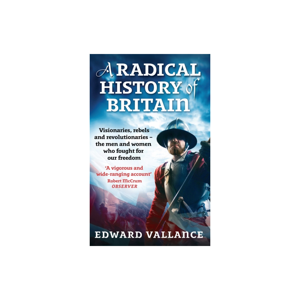 Produktbild för A Radical History Of Britain (häftad, eng)