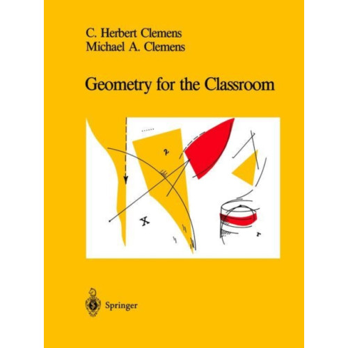 Springer-Verlag New York Inc. Geometry for the Classroom (häftad, eng)