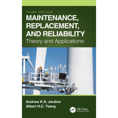 Taylor & francis ltd Maintenance, Replacement, and Reliability (inbunden, eng)