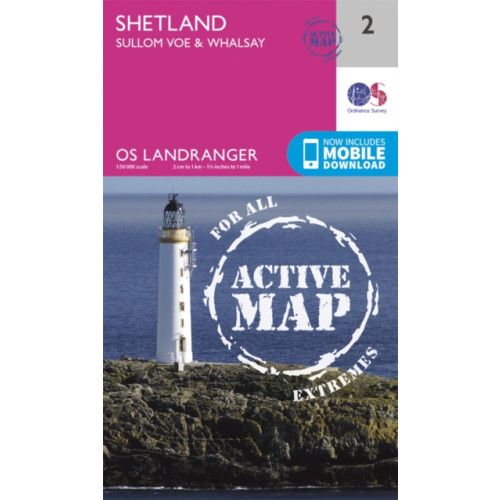 Ordnance Survey Shetland - Sullom Voe & Whalsay