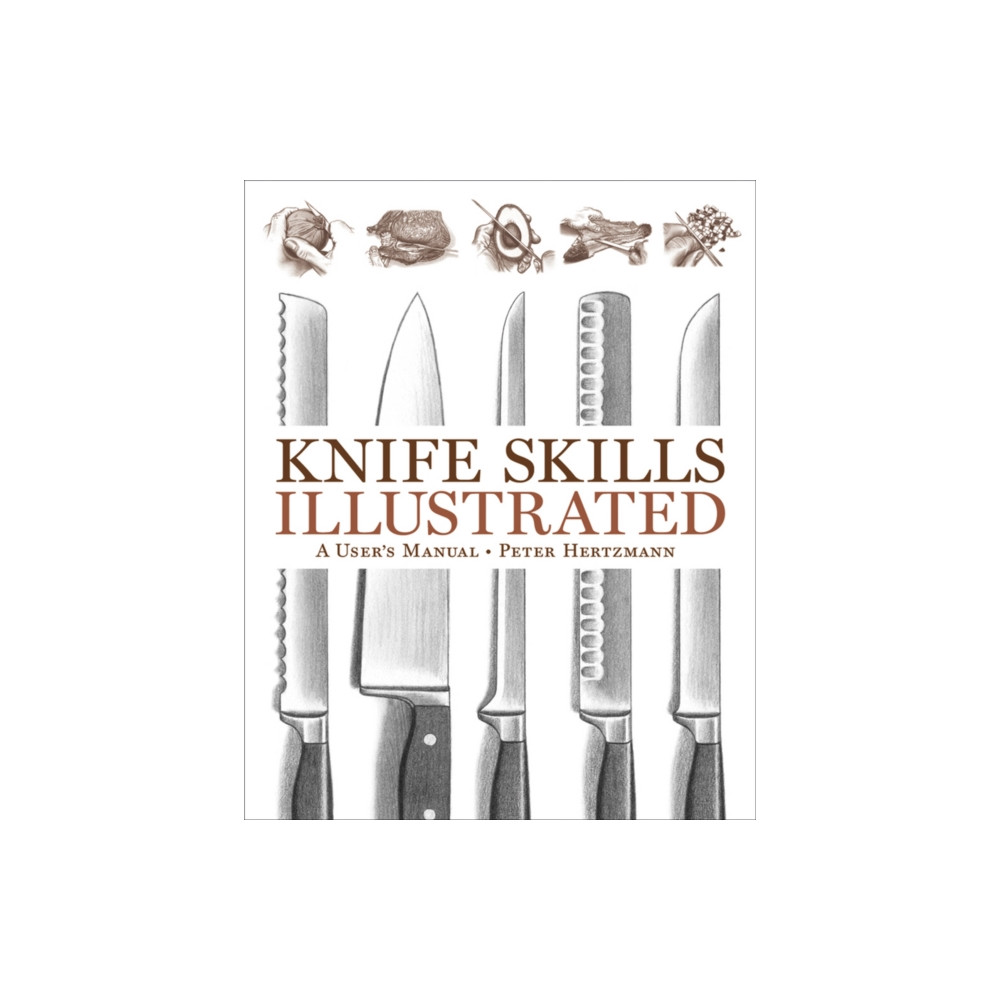 Produktbild för Knife Skills Illustrated (inbunden, eng)