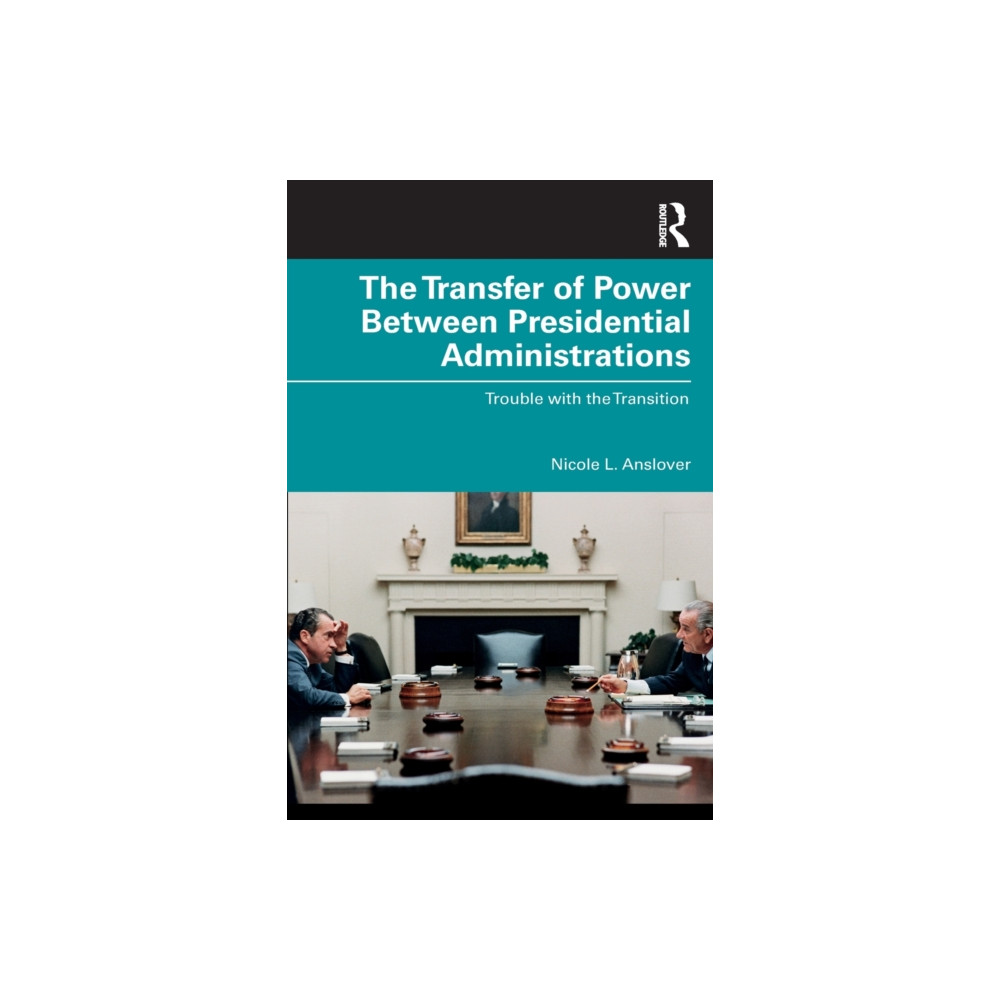 Produktbild för The Transfer of Power Between Presidential Administrations (häftad, eng)