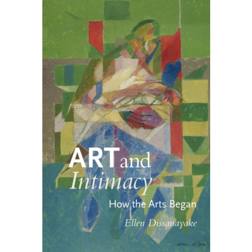 University of Washington Press Art and Intimacy (häftad, eng)