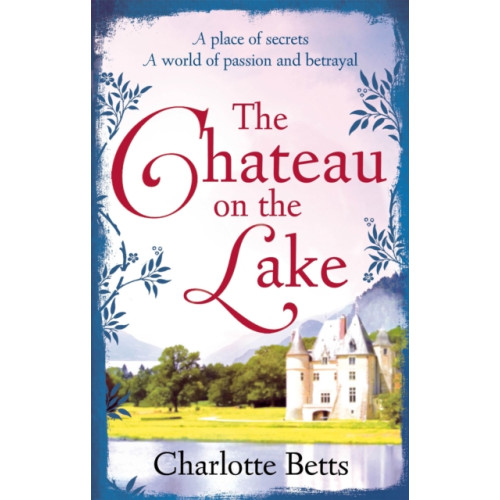 Little, Brown Book Group The Chateau on the Lake (häftad, eng)