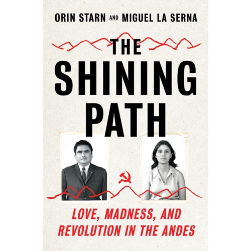WW Norton & Co The Shining Path (inbunden, eng)