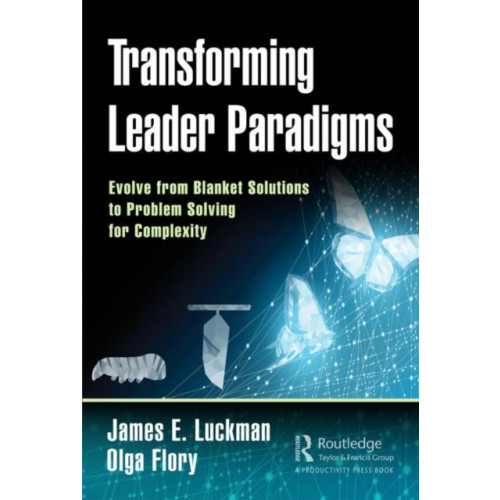 Taylor & francis ltd Transforming Leader Paradigms (inbunden, eng)