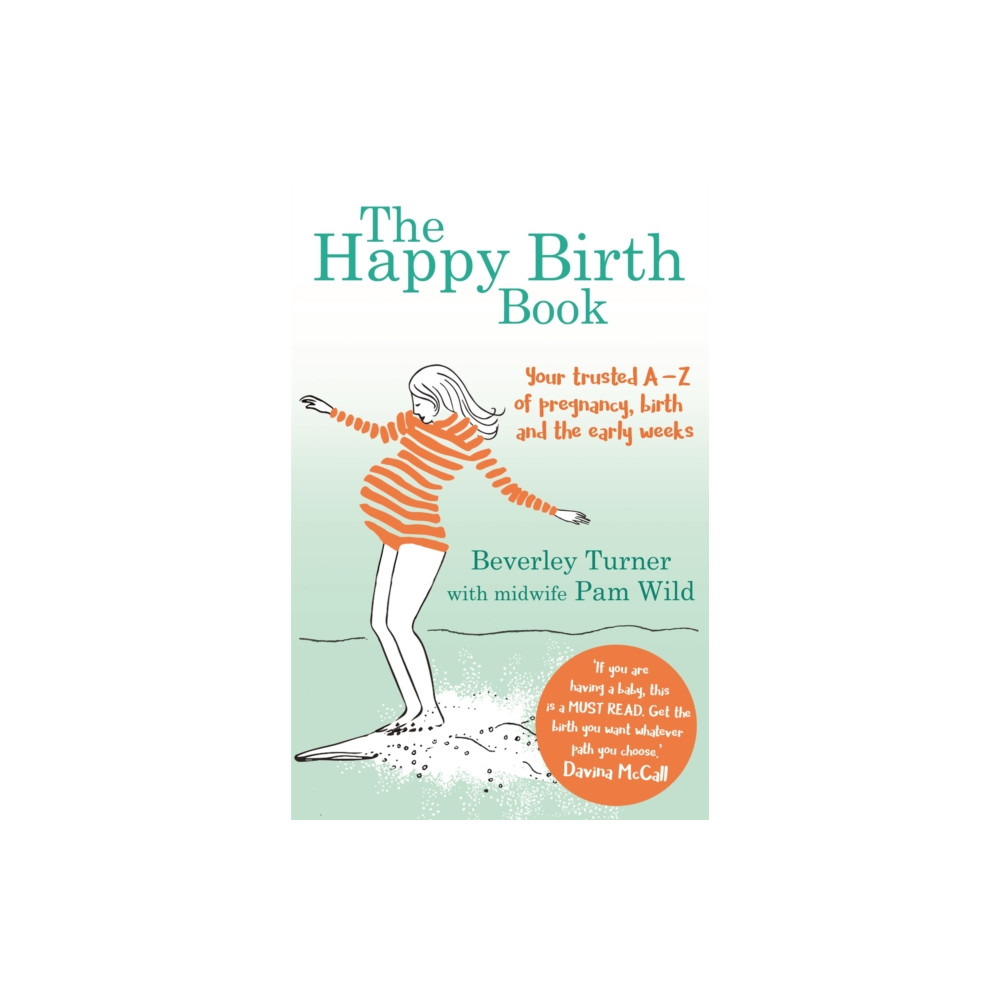 Produktbild för The Happy Birth Book (häftad, eng)
