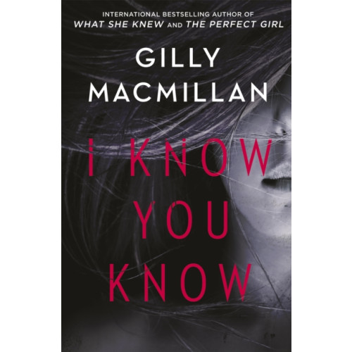 Little, Brown Book Group I Know You Know (häftad, eng)