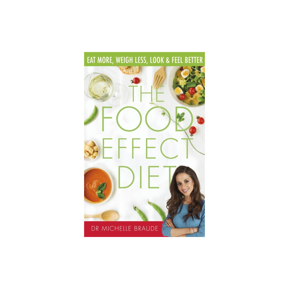 Produktbild för The Food Effect Diet (häftad, eng)
