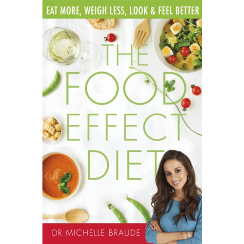 Little, Brown Book Group The Food Effect Diet (häftad, eng)