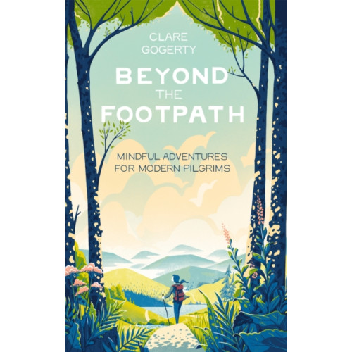 Little, Brown Book Group Beyond the Footpath (inbunden, eng)