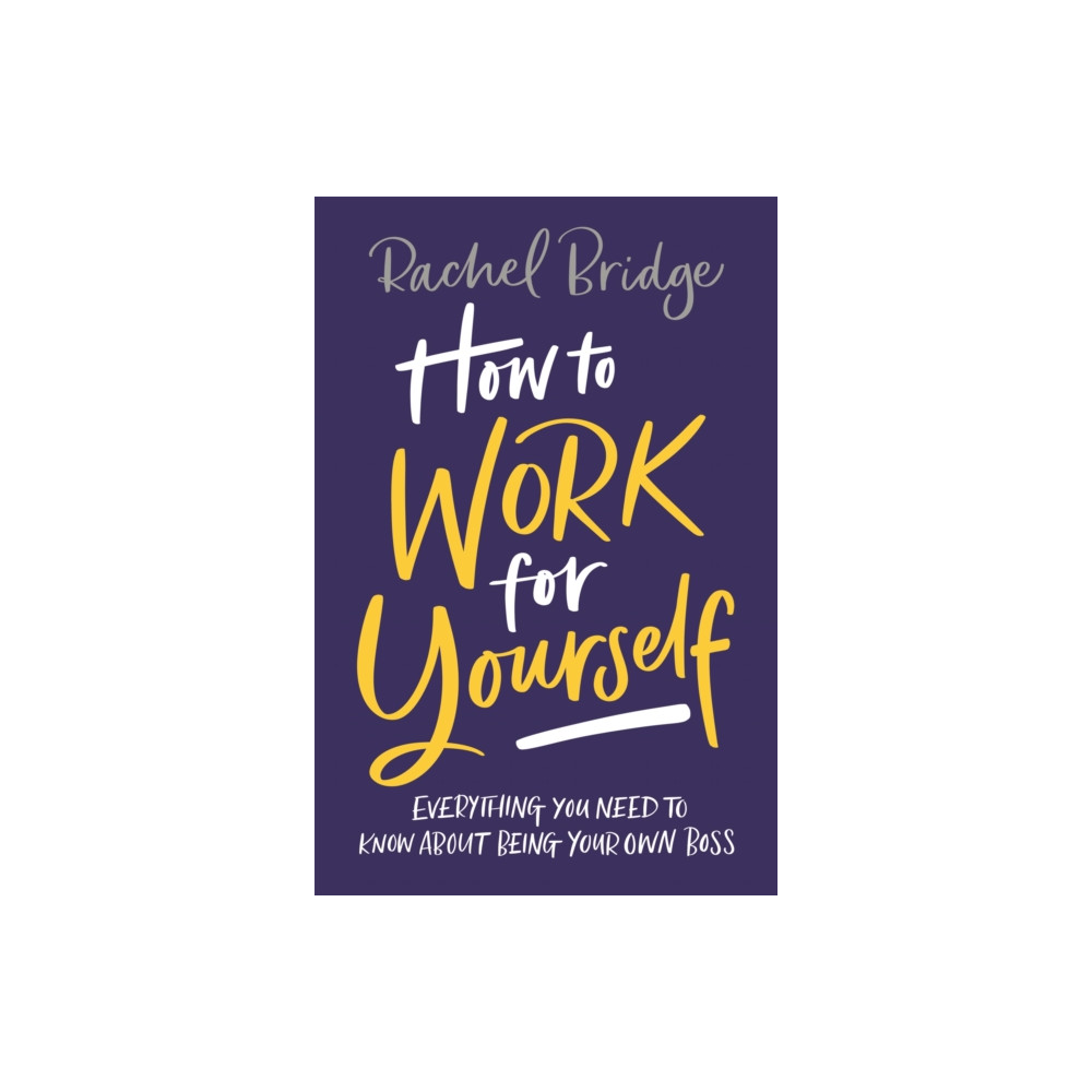 Produktbild för How to Work for Yourself (häftad, eng)