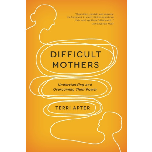 WW Norton & Co Difficult Mothers (häftad, eng)