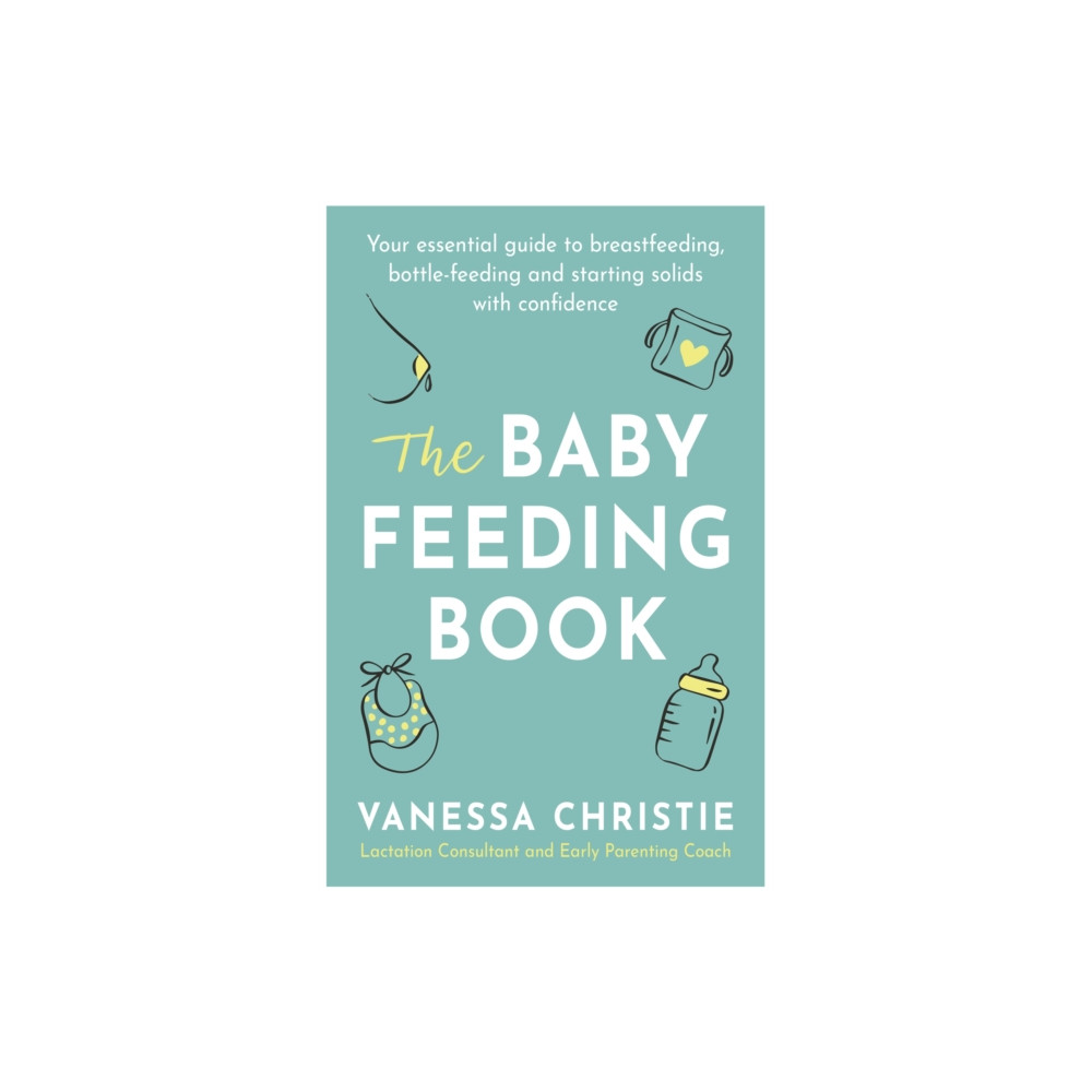 Produktbild för The Baby Feeding Book (häftad, eng)