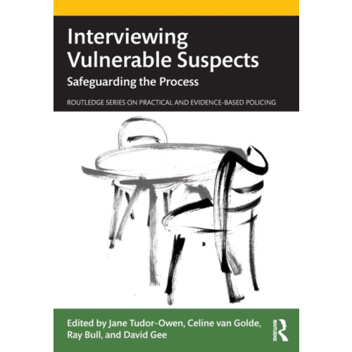 Taylor & francis ltd Interviewing Vulnerable Suspects (häftad, eng)