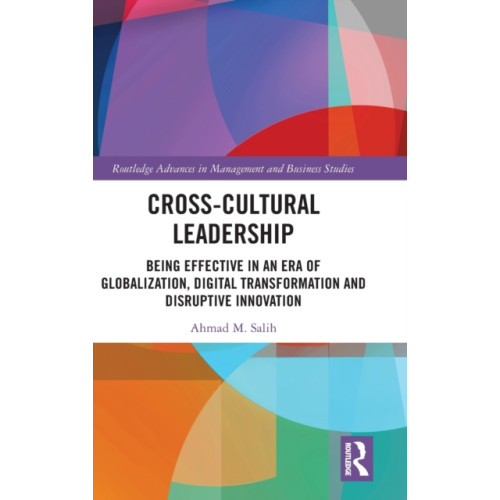 Taylor & francis ltd Cross-Cultural Leadership (inbunden, eng)