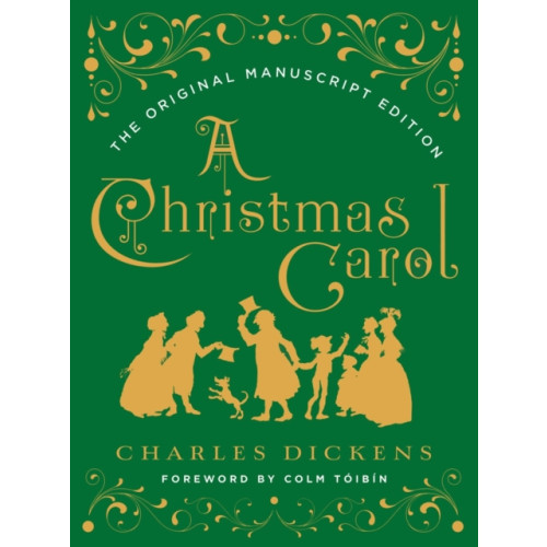 WW Norton & Co A Christmas Carol: The Original Manuscript Edition (inbunden, eng)