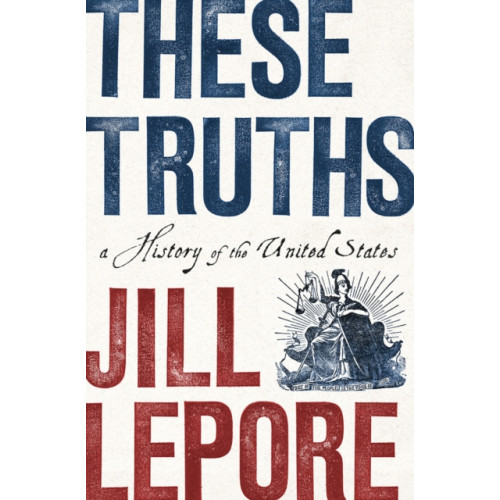WW Norton & Co These Truths (inbunden, eng)